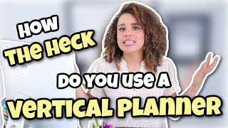 USING A PLANNER How to use a VERTICAL Planner Ideas YOU can implement TODAY [upl. by Daryn]