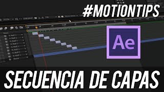 MotionTip 05  Secuencia de Capas en After Effects [upl. by Nwahsyt]