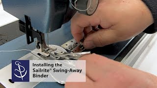 Installing Sailrite® SwingAway Binder [upl. by Aicenev346]