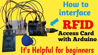 How to interface RFIDRC522 Sensor using Arduino UNO amp Access RFID Card [upl. by Aciram116]