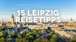 15 großartige Leipzig Reisetipps amp Sehenswürdigkeiten [upl. by Nosnej]