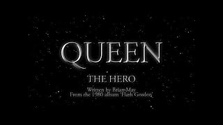 Queen  The Hero Official Lyric Video [upl. by Beal]