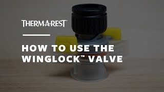 ThermaRest How to use the WingLock™ Valve [upl. by Sudbury791]