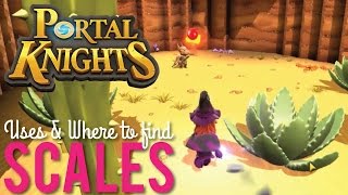 Where to find Scales in Portal Knights [upl. by Cadel445]