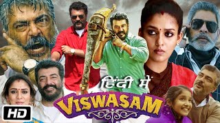 Viswasam Full HD Movie Hindi Dubbed Ajith Kumar OTT Review amp Story Nayanthara  Jagapathi Babu [upl. by Sugna]