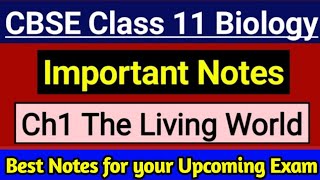 Class 11 Biology Chapter 1 The Living World Important Notes  CBSE Class 11 Biology Ncert Notes [upl. by Meave]