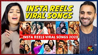 Instagram Reels Trending Viral Songs Of 2023 India  All In One Reaction [upl. by Desimone470]