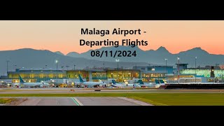 Malaga Airport  Departing Flights 08112024 [upl. by Stavro641]