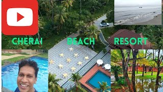 Cherai Beach Resort ചെറായി ബീച് റിസോർട് [upl. by Skier]