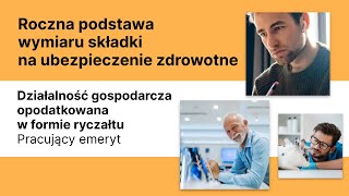 Działalność gospodarcza opodatkowana w formie ryczałtu  pracujący emeryt składka zdrowotna [upl. by Killen]