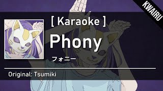 Karaoke Phony  Tsumiki  フォニイ ツミキ [upl. by Trah]