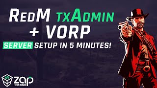 Setup a RedM txAdmin  VORP Server in just 5 MINUTES  2023 [upl. by Sivraj]