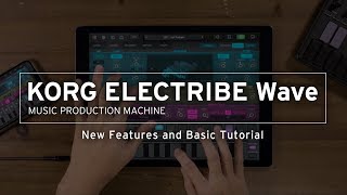 ELECTRIBE Wave v2 New Features and Basic Tutorial [upl. by Ihp1]