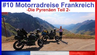 10 Motorradreise Tour de France  Teil 2 der Pyrenäen🏍 ⛰ [upl. by Ylliw328]