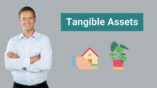 Tangible Assets Definition Lists  How to Value it [upl. by Naved679]