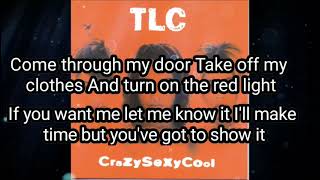 TLC  Red Light Special lyric video [upl. by Enyawd852]