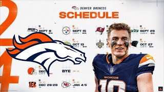 DENVER BRONCOS 2024 SCHEDULE IS HERE [upl. by Refinnaj810]