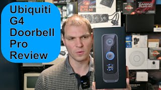 Ubiquiti G4 Doorbell Pro Review [upl. by Pearse293]