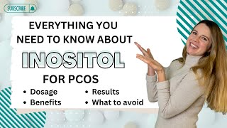 INOSITOL for PCOS Everything You Need to Know About Dosage Benefits Results and What to Avoid [upl. by Aicen]