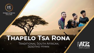 Thapelo Tsa Rona  Traditional South African Sesotho Hymn [upl. by Zoha]