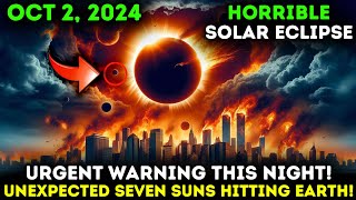 🛑 Its coming 2 October 2024 🌞Horrible Solar Eclipse Will Change Everything [upl. by Telfore]