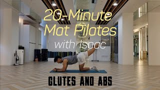 Mat Pilates with Isaac Glutes and Abs [upl. by Ggerg113]