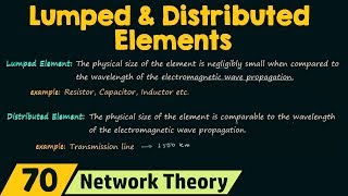 Lumped and Distributed Elements [upl. by Lrad]