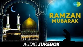 Ramzan Mubarak  Ramadan Special Songs Jukebox [upl. by Wanids]