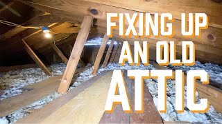 How To Fix An Old Attic [upl. by Aerona272]