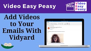 Add Videos to Email with Vidyard [upl. by Noimad]