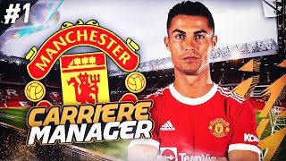 FIFA 22  CARRIÈRE MANCHESTER UTD  THE RETURN TO GLORY  01 [upl. by Lipsey774]