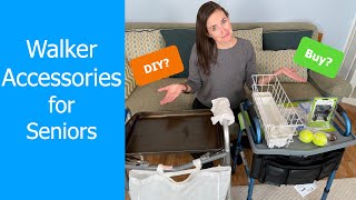 Walker Accessories for Seniors  Buy or DIY [upl. by Sayce373]