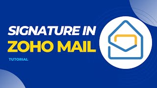 Zoho Mail setting up an email signature [upl. by Llehsem762]