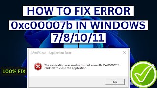 How To Fix Error 0xc00007b In Windows 781011 2024  Step by Step guide [upl. by Einnal]