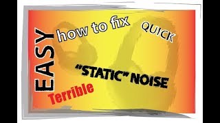 HOW TO fix terrible NOISE FROM your Headphones STATIC NOISE [upl. by Adel]