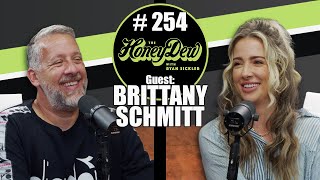 HoneyDew Podcast 254  Brittany Schmitt [upl. by Sophey]