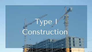 Type I Construction IA amp IB Explained [upl. by Megargee]