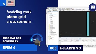 RFEM 6 Tutorial for Beginners  005 Modeling  Work Plane  Grid  Sections  Materials [upl. by Aicineohp]