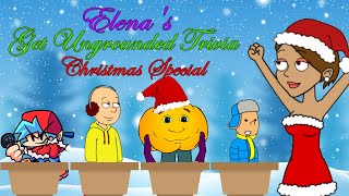 Elenas Get Ungrounded Trivia Christmas Special REAL [upl. by Nyleimaj55]