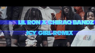 Lil Ron x Chiraq Bandz  Icy Girl Remix Official Video  Shot by🎥 youngwill2 [upl. by Ernst226]