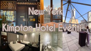 Kimpton Hotel Eventi キンプトンホテルエヴェンティ ニューヨークのホテル [upl. by Neff738]