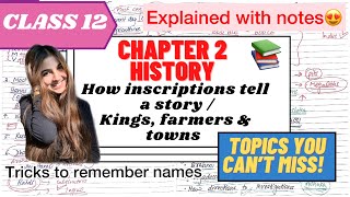 Class 12 History Chapter 2 How inscriptions tell a story Kings farmers amp towns in Hindi amp English [upl. by Ricardo]