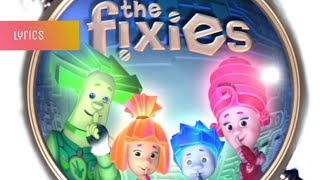 The fixies theme song lyrics  full song Fixie Dittie Song  kids lyric songs from hannah simson [upl. by Padget]