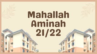 Mahallah Aminah 2122 [upl. by Ragen]