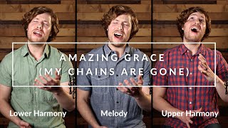 Amazing Grace My Chains are Gone  Harmony Tutorial  ALL PARTS Chris Tomlin [upl. by Llewon]