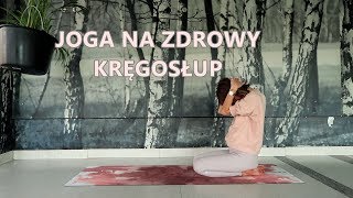 Joga na Zdrowy Kręgosłup  Plecy bez Bólu [upl. by Augustina362]