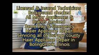 Haier Repair Bolingbrook IL 8157812148 [upl. by Bowen433]