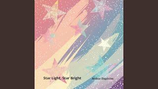 Star Light Star Bright [upl. by Renault]