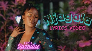 Njagala  Lydia Jazmine Lyrics Video [upl. by Dal]