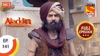 Aladdin  Ep 141  Full Episode  28th February 2019 [upl. by Hgielyk]